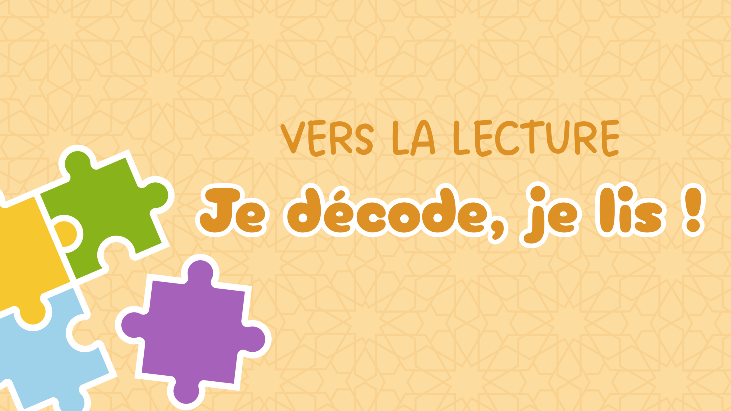 Module Je décode je lis